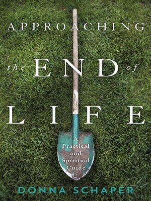 cover image of Approaching the End of Life